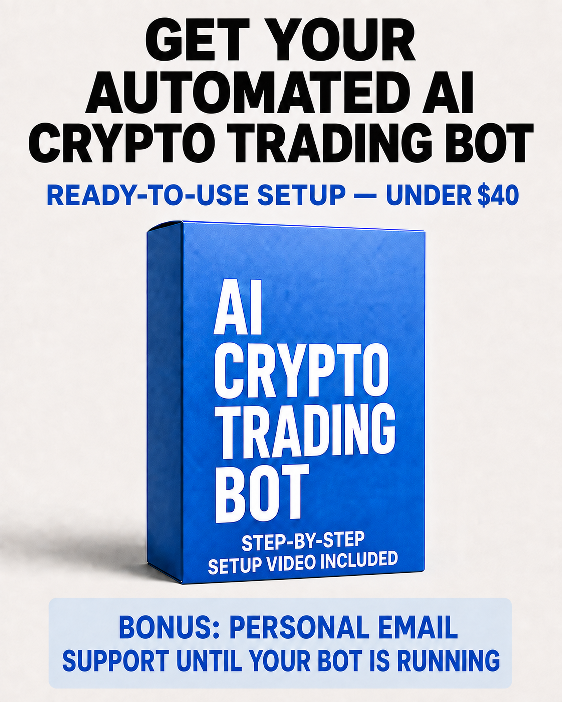 Blue AI Crypto Trading Bot software box: step-by-step setup video included